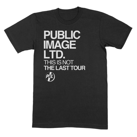 Not the Last Tour Official Tour T-Shirt Black